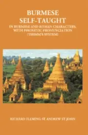 Burmese Self Taught (In Burmese And Roman Characters) [Hardcover] By St. John