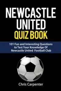 在飛比找博客來優惠-Newcastle United Quiz Book