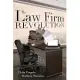 The Law Firm Revolution