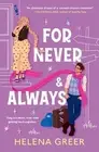 Helena Greer For Never & Always (Paperback)
