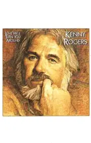 Kenny Rogers ‎/ Love Will Turn You Around - Sealed Cassette (1982, Liberty)