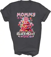 [Generic] Mommy of The Birthday for Girl Sweet Candy Matching Family Mother Mom Unisex Shirt Gift