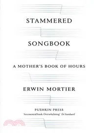 在飛比找三民網路書店優惠-Stammered Songbook ― A Mother'