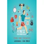 FITNESS FOR STRONG HEALTH: FOOD AND EXERCISE JOURNAL FOR MEN: FOOD AND FITNESS JOURNAL, GIFT FOR MEN, FITNESS PLANNER: MEAL PLANNER + EXERCISE JO