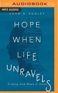 在飛比找博客來優惠-Hope When Life Unravels: Findi