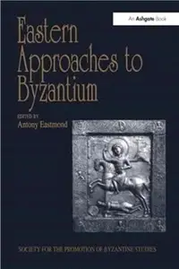 在飛比找三民網路書店優惠-Eastern Approaches To Byzantiu