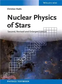 在飛比找三民網路書店優惠-Nuclear Physics of Stars