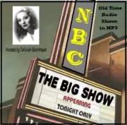 The Big Show OTR 30 EPISODES on MP3 CD plus Free Sampler CD