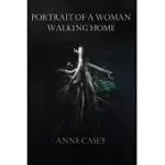 PORTRAIT OF A WOMAN WALKING HOME