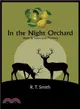 In the Night Orchard ─ New and Selected Poems