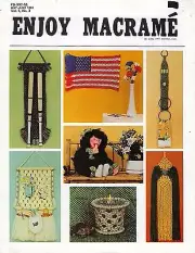 Enjoy Macrame May/June 1981 Vol. 5 No. 3 Newsletter Book American Flag Pattern