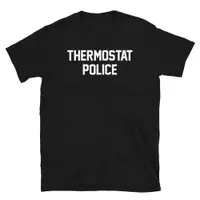 在飛比找蝦皮購物優惠-Thermostat Police 新奇幽默父親節短袖 T 