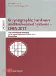Cryptographic Hardware and Embedded Systems -- Ches 2011 ─ 13th International Workshop, Nara, Japan, September 28-october 1, 2011, Proceedings