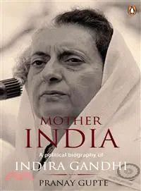 在飛比找三民網路書店優惠-Mother India―A Political Biogr
