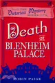 Death At Blenheim Palace：A Victorian Mystery Book 11