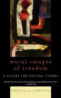 在飛比找博客來優惠-Moral Images of Freedom: A Fut