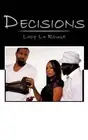 Decisions by Lady La Rouge (English) Hardcover Book