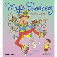 在飛比找蝦皮商城優惠-Magic Shoelaces(平裝) 廖彩杏老師推薦有聲書