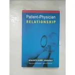 PATIENT-PHYSICIAN RELATIONSHIP【T9／哲學_FOM】書寶二手書