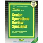 SENIOR OPERATIONS REVIEW SPECIALIST: PASSBOOKS STUDY GUIDE