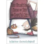 MISS HAZELTINE'S HOME FOR SHY AND FEARFUL CATS(精裝)/ALICIA POTTER【禮筑外文書店】