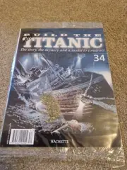 1/250 HACHETTE BUILD THE TITANIC MODEL SHIP ISSUE 34 INC PART PICTURED
