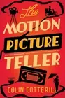 The Motion Picture Teller by Colin Cotterill (English) Paperback Book