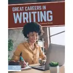 GREAT CAREERS IN WRITING