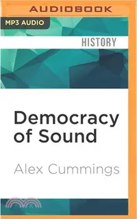 在飛比找三民網路書店優惠-Democracy of Sound ― Music Pir