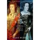 Elizabeth and Mary: Cousins, Rivals, Queens