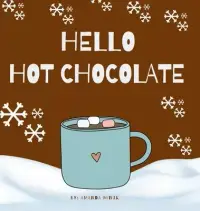 在飛比找博客來優惠-Hello Hot Chocolate