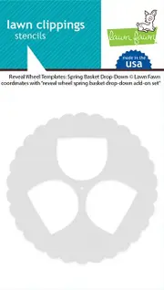 Lawn Fawn Reveal Wheel Templates- Spring Basket Drop-Down