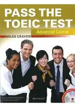 PASS THE TOEIC TEST ADVANCED (WITH MP3 + KEY AUDIO SCRIPTS)