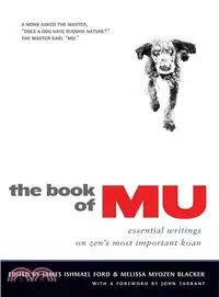 在飛比找三民網路書店優惠-The Book of Mu ─ Essential Wri