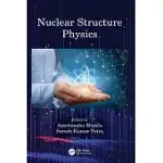NUCLEAR STRUCTURE PHYSICS