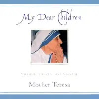 在飛比找博客來優惠-My Dear Children: Mother Teres