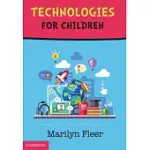 TECHNOLOGIES FOR CHILDREN