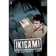 Ikigami 6: The Ultimate Limit, Viz Signature Edition