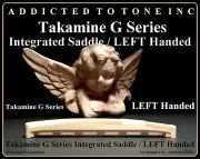 Takamine G Series Integrated Saddle LEFT Handed / OEM Part / TUSQ