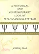 A Historical And Contemporary Look at Psychological Systems