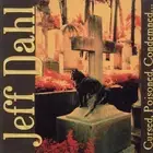 Jeff Dahl Cursed, Poisoned, Condemned (CD) (US IMPORT)