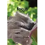 FOCUS ON LOSS: A JOURNAL FOR WHAT MATTERS TO YOU