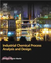 在飛比找三民網路書店優惠-Industrial Chemical Process An