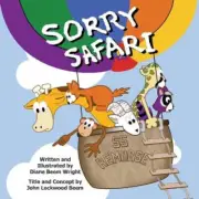 Sorry Safari by Diane Beem Wright [Paperback, 48 pages]