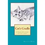 CAT’’S CRADLE: A CRAZY CAT LADY SHORT STORY