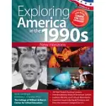 EXPLORING AMERICA IN THE 1990S