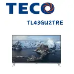 【TECO 東元】TL43GU2TRE 43吋4K連網液晶顯示器(含桌上安裝)