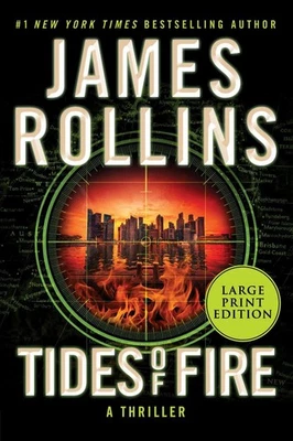 Tides of Fire [Large Print]: A Sigma Force Novel by James Rollins (English) Pape
