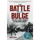 The Battle of the Bulge: The Allies’ Greatest Conflict on the Western Front