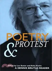 在飛比找三民網路書店優惠-Poetry & Protest ─ A Dennis Br